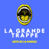 La Grande Trappe, arts de la parole